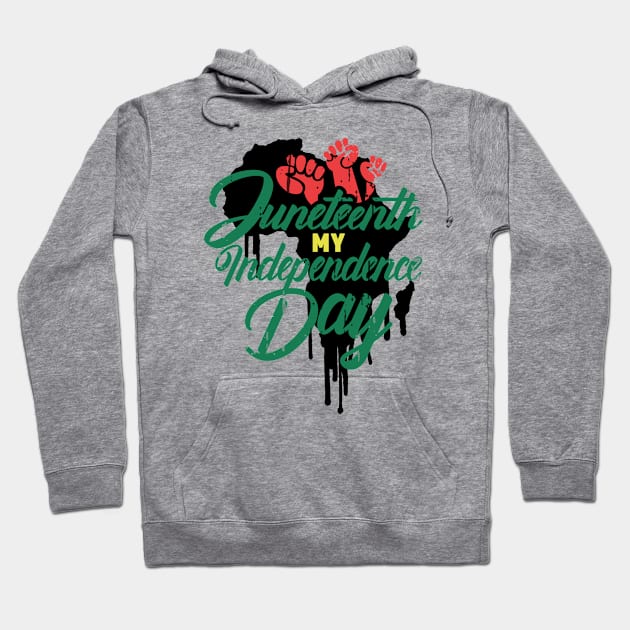 Juneteenth My Independence Day Hoodie by RKP'sTees